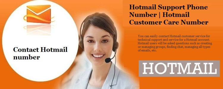 Hotmail Support Phone Number | Hotmail Customer Service